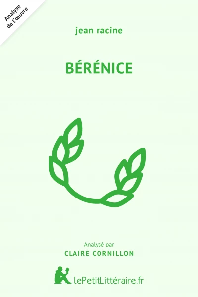 Analyse du livre :  Bérénice